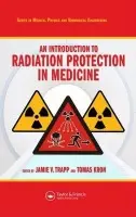 Introduction to Radiation Protection in Medicine