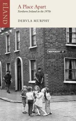 A Place Apart - Dervla Murphy