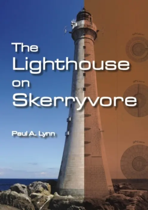 Lighthouse on Skerryvore - Lynn, Paul A.