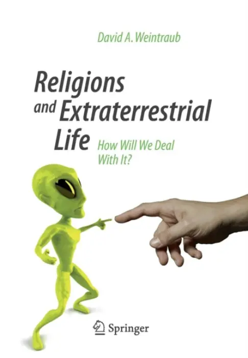 Religions and Extraterrestrial Life - Weintraub, David A.