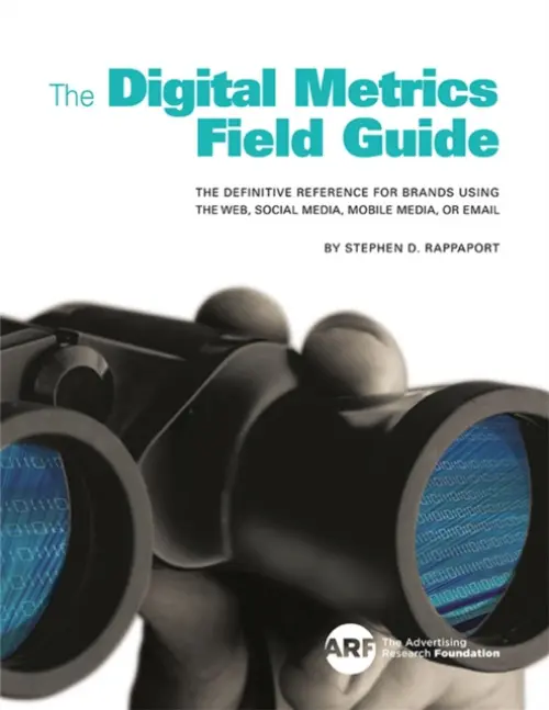 Digital Metrics Field Guide - Rappaport, Stephen D.