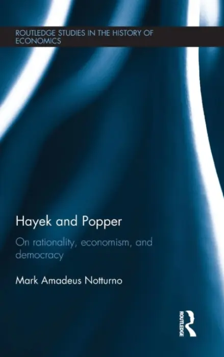 Hayek and Popper - Notturno, Mark