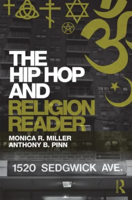 Hip Hop and Religion Reader