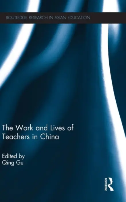 Work and Lives of Teachers in China