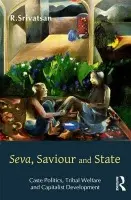 Seva, Saviour and State - Srivatsan, R.