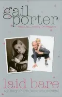 Laid Bare - Porter, Gail
