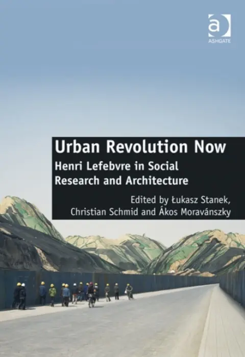 Urban Revolution Now - Schmid, Christian