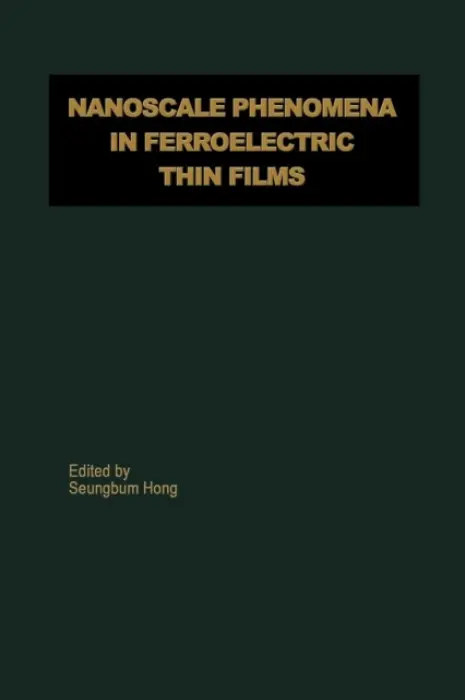 Nanoscale Phenomena in Ferroelectric Thin Films