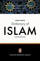 Penguin Dictionary of Islam - Nanji, Azim