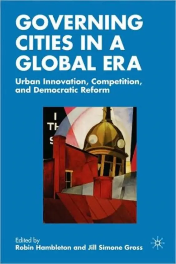 Governing Cities in a Global Era - Hambleton, R.
