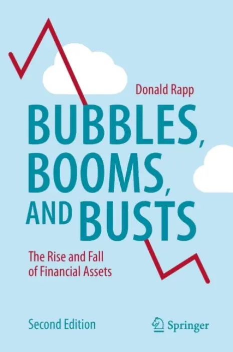 Bubbles, Booms, and Busts - Rapp, Donald