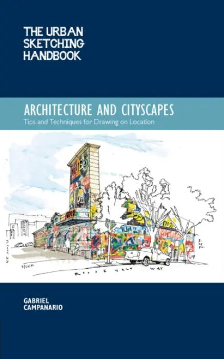 Urban Sketching Handbook Architecture and Cityscapes - Campanario, Gabriel