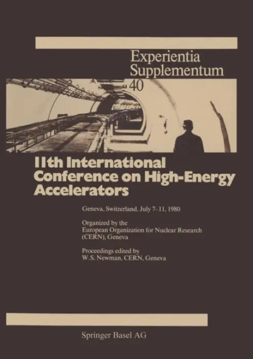 11th International Conference on High-Energy Accelerators - Newman