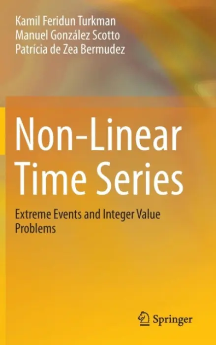 Non-Linear Time Series - Turkman, Kamil Feridun a Scotto, Manuel Gonzalez a de Zea Bermudez, Patricia