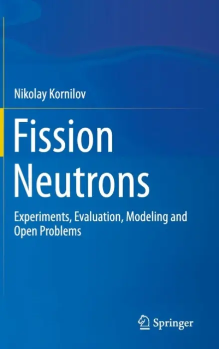 Fission Neutrons - Kornilov, Nikolay