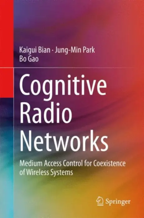 Cognitive Radio Networks - Bian, Kaigui a Park, Jung-Min a Gao, Bo