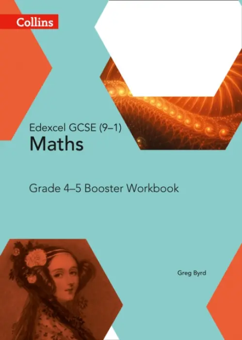 Edexcel GCSE (9-1) Maths Grade 4-5 Booster Workbook - Byrd, Greg