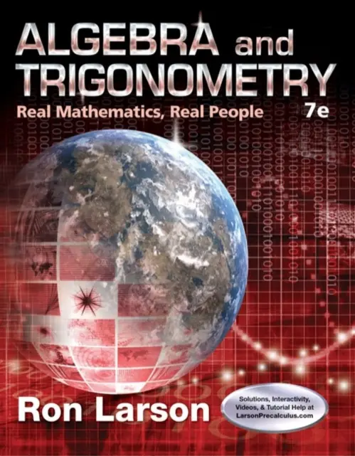 Algebra and Trigonometry - Larson, Ron (The Pennsylvania State University, The Behrend College)