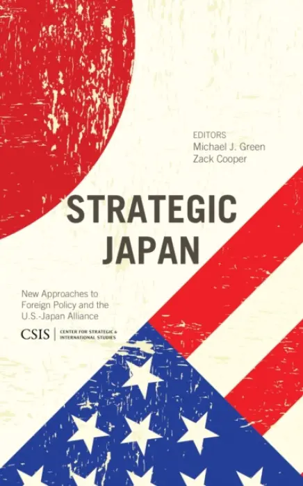 Strategic Japan - Green, Michael J. a Cooper, Zack