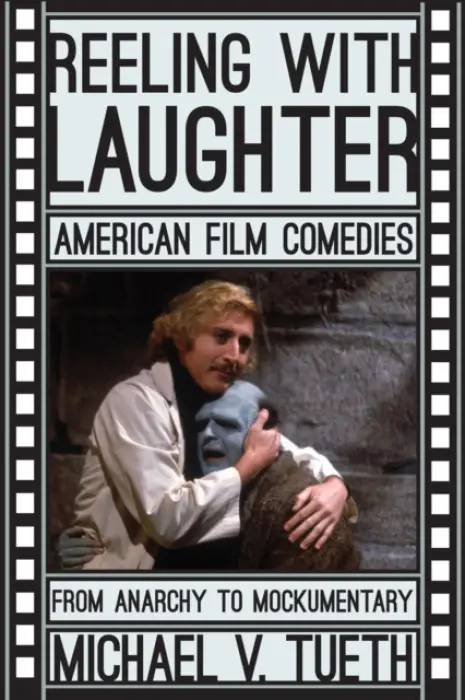 Reeling with Laughter - Tueth, Michael V.
