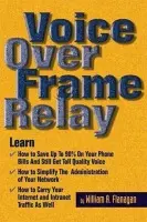 Voice Over Frame Relay - Flanagan, William