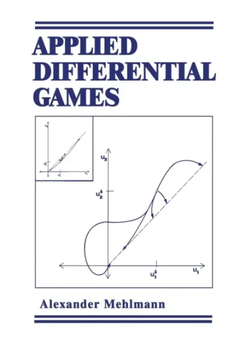Applied Differential Games - Mehlmann, A.