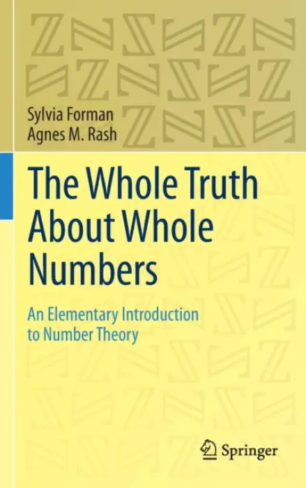Whole Truth About Whole Numbers - Forman, Sylvia a Rash, Agnes M.