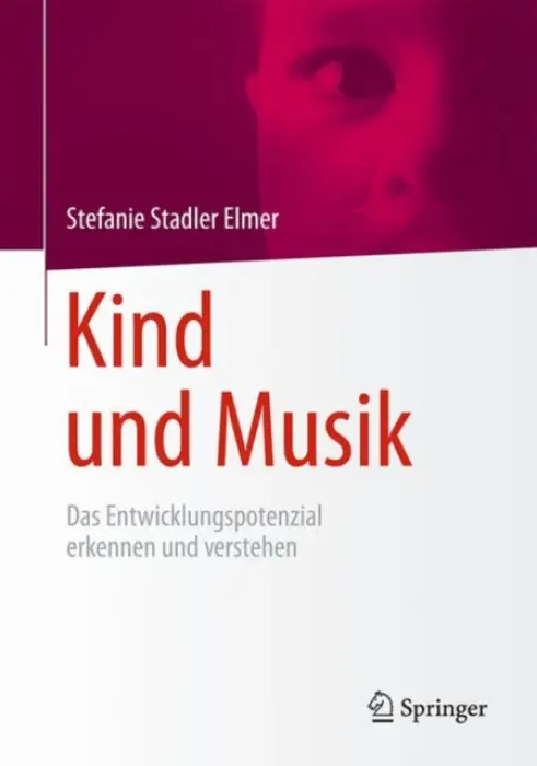 Kind und Musik - Stadler Elmer, Stefanie