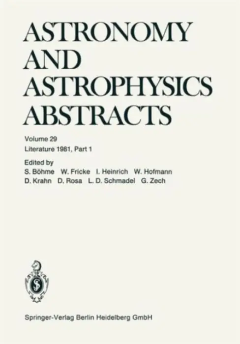 Literature 1981, Part 1 - Bohme, Siegfried a Fricke, Professor Dr. Walter a Heinrich, Inge a Hofmann, Wilfried a Krahn, Dietlinde a Rosa, Dorothea a Schmadel, Dr. Lutz D. a Zech, Gert