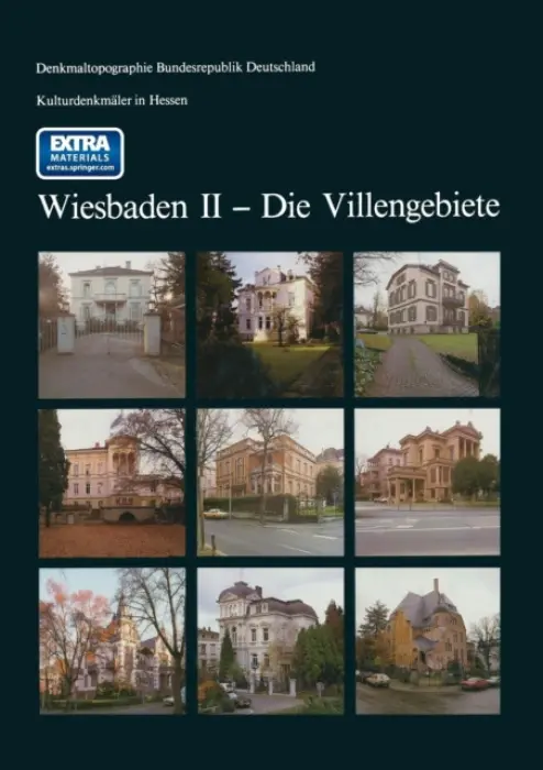 Kulturdenkmaler in Hessen Wiesbaden II - Die Villengebiete