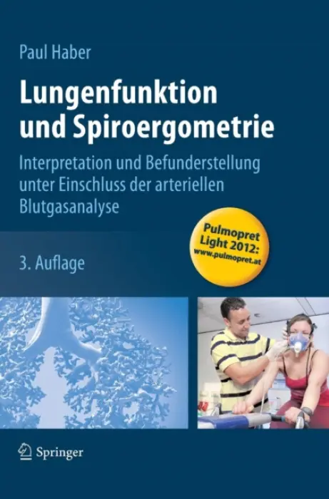 Lungenfunktion und Spiroergometrie - Haber, Paul