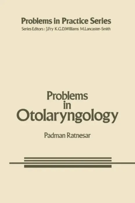 Problems in Otolaryngology - Ratnesar, P.
