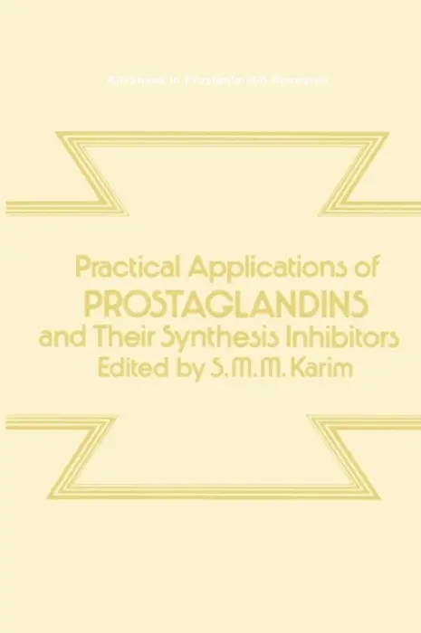 Practical Applications of Prostaglandins and their Synthesis Inhibitors