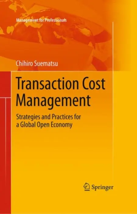 Transaction Cost Management - Suematsu, Chihiro
