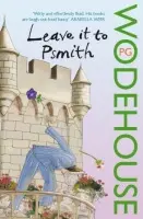 Leave it to Psmith - Wodehouse, P.G.