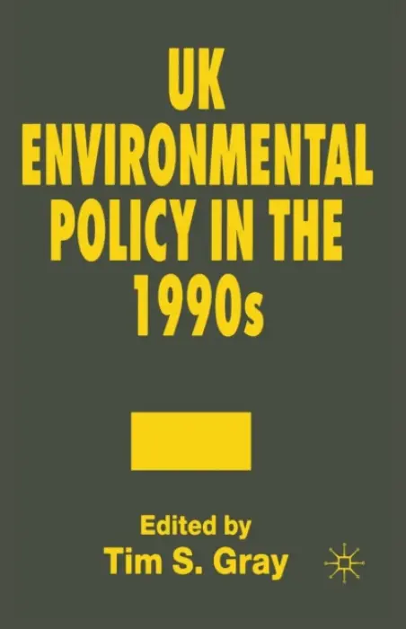 UK Environmental Policy in the 1990s