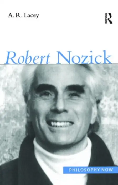Robert Nozick - Lacey, Alan