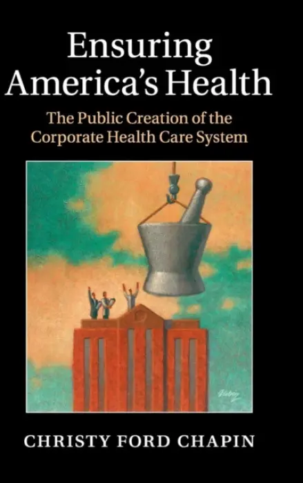 Ensuring America's Health - Chapin, Christy Ford (University of Maryland, Baltimore County)