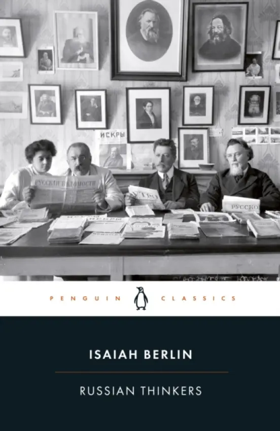 Russian Thinkers - Berlin, Isaiah