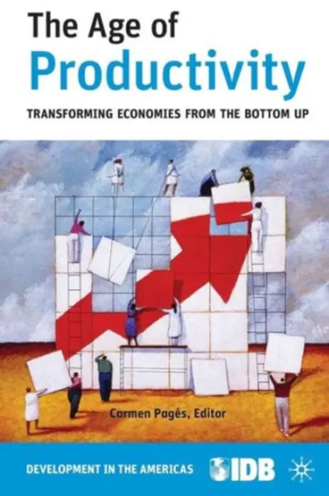 Age of Productivity - Inter-American Development Bank a Inter-American Development Bank