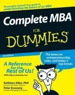 Complete MBA For Dummies - Allen, Kathleen a Economy, Peter (Leader to Leader magazine)