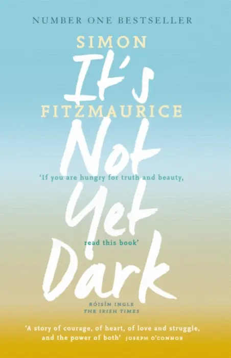 It's Not Yet Dark - Fitzmaurice, Simon
