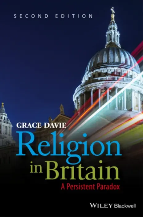 Religion in Britain - Davie, Grace (University of Exeter, UK)