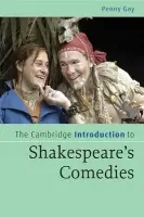 Cambridge Introduction to Shakespeare's Comedies - Gay, Penny (University of Sydney)