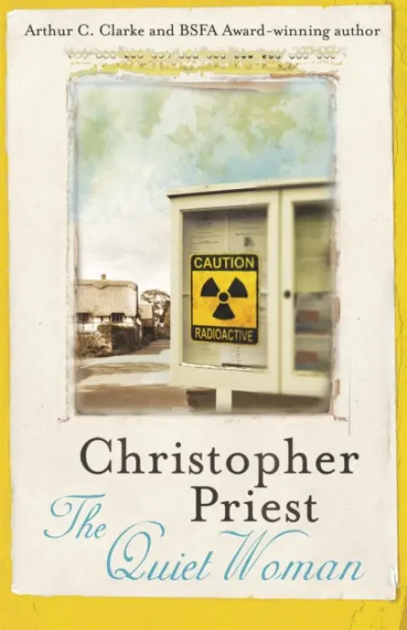 The Quiet Woman - Christopher Priest