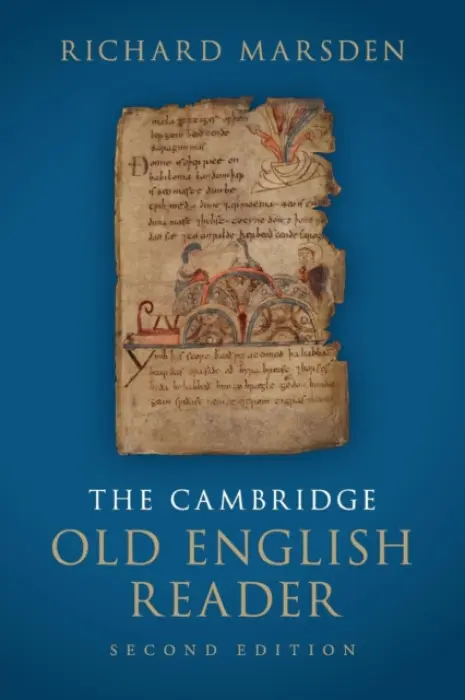 Cambridge Old English Reader - Marsden, Richard (University of Nottingham)