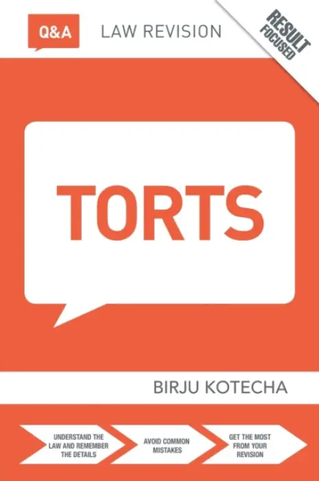Q&A Torts - Kotecha, Birju (Northumbria University, UK)