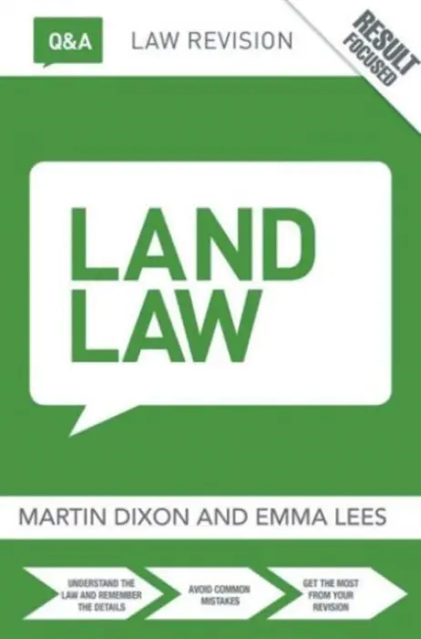 Q&A Land Law - Dixon, Martin (University of Cambridge, UK) a Lees, Emma (University of Cambridge, UK)
