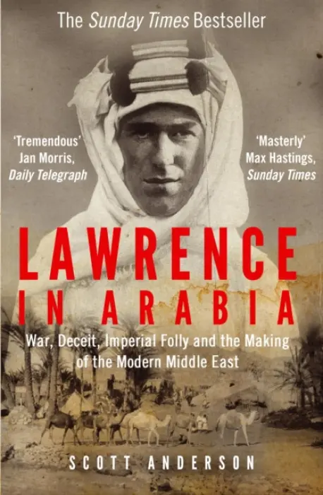 Lawrence in Arabia - Anderson Scott
