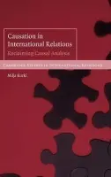 Causation in International Relations - Kurki, Milja (Dr, University of Wales, Aberystwyth)